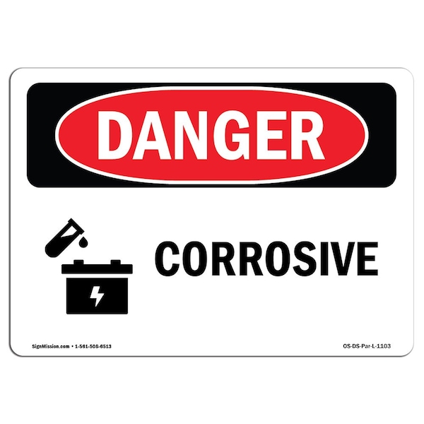 Safety Sign, OSHA Danger, 7" Height, 10" Width, Aluminum, Corrosive, Landscape, L-1103